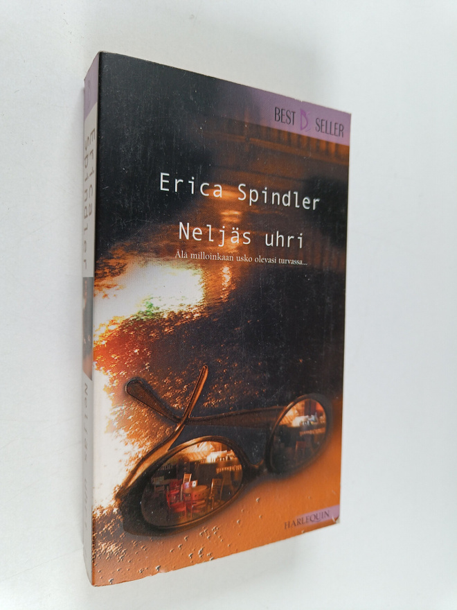 Erica Spindler : Neljäs uhri
