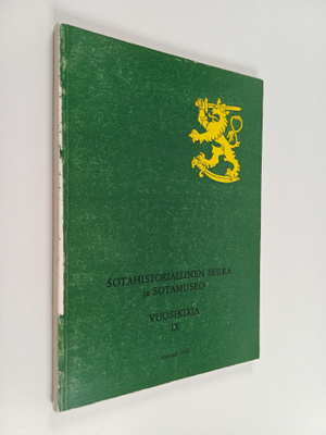 Sotahistoriallinen seura ja sotamuseo : Vuosikirja IX