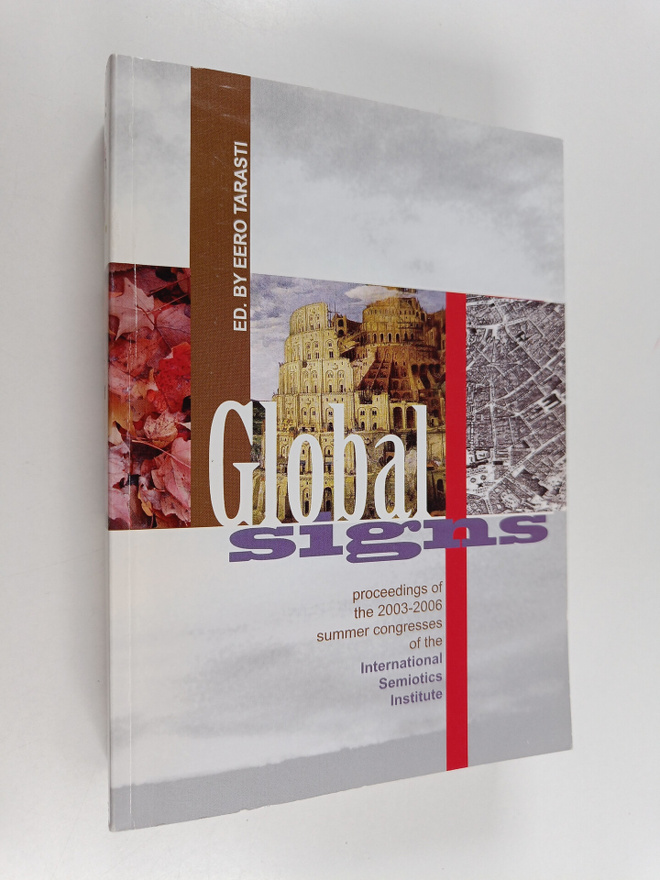 Global signs : proceedings from the ISI Summer Congresses...