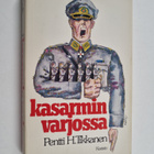 Pentti H. Tikkanen : Kasarmin varjossa - pikkukuva 1