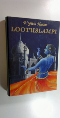 Birgitta Hurme : Lootuslampi