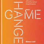 Blanca Juti: Game changer - pikkukuva 1