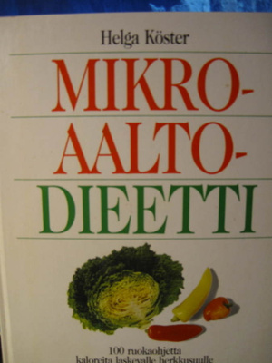 Mikroaaltodieetti - Helga Köster