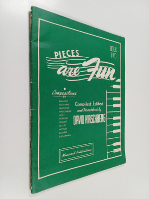 David Hirschberg : Pieces are Fun, Book 2