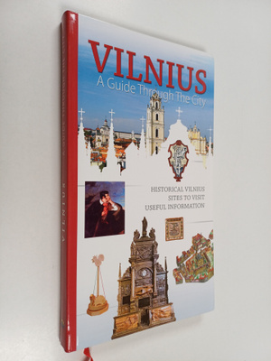 Vilnius : a guide through the city