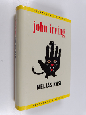 John Irving : Neljäs käsi