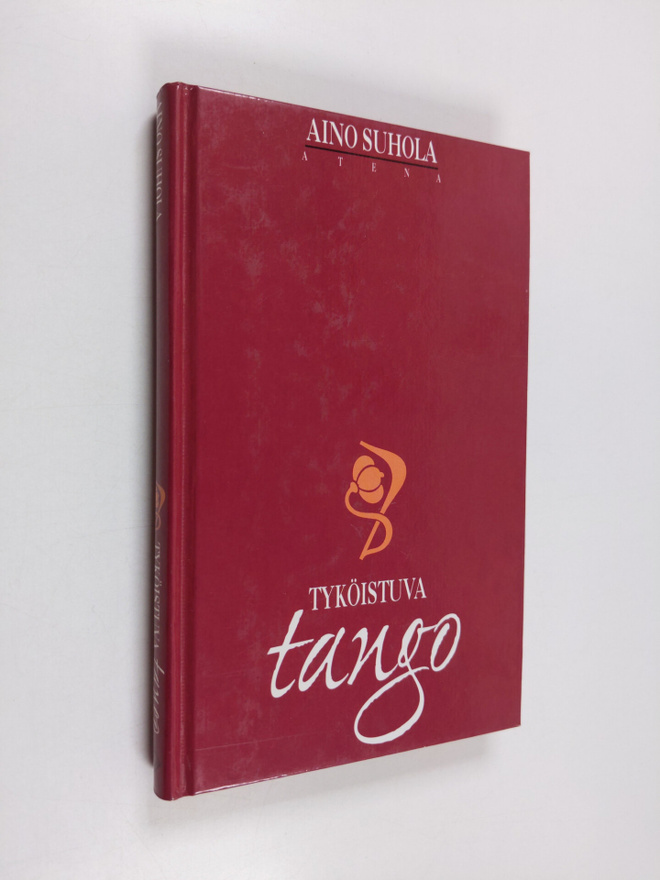 Aino Suhola : Tyköistuva tango (signeerattu)