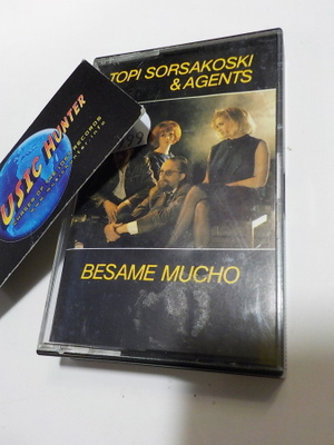 TOPI SORSAKOSKI & AGENTS - BESAME MUCHO C-KASETTI