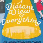 Alexander McCall Smith: A distant view of everything - pikkukuva 1