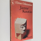 Elmer Diktonius : Janne Kuutio : puupiirros sanoin - pikkukuva 1