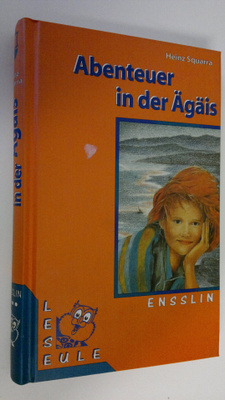 Heinz Squarre : Abenteuer in der Ägäis