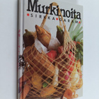 Sirkka Garam : Murkinoita - pikkukuva 1