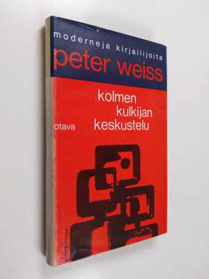 Peter Weiss : Kolmen kulkijan keskustelu