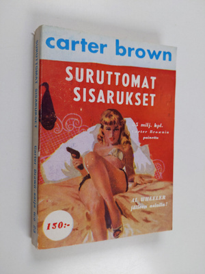 Carter Brown : Suruttomat sisarukset