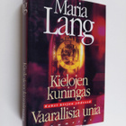 Maria Lang : Kielojen kuningas ; Vaarallisia unia (yhteis... - pikkukuva 1