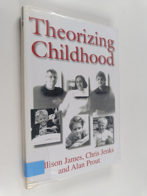 Allison James : Theorizing childhood