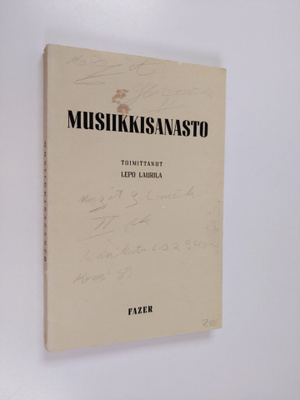 Lepo Laurila : Musiikkisanasto : käsittää sekä koti- että...