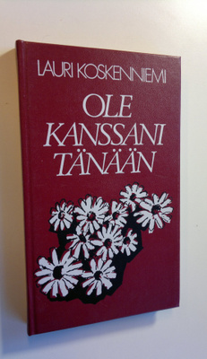 Lauri Koskenniemi : Ole kanssani tänään