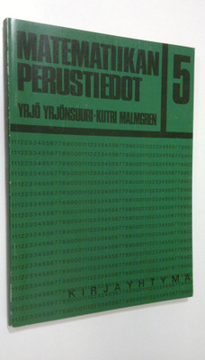Yrjö ym. Yrjönsuuri : Matematiikan perustiedot 5