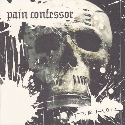 PAIN CONFESSOR Turmoil CD