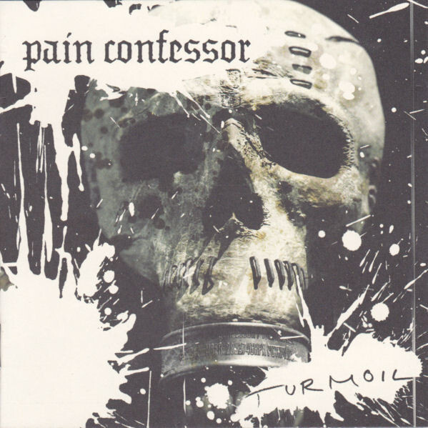 PAIN CONFESSOR Turmoil CD