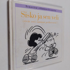 Charles M. Schulz : Sisko ja sen veli (eivät sovi samaan ... - pikkukuva 1