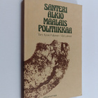 Santeri Alkio : Maalaispolitiikkaa - pikkukuva 1