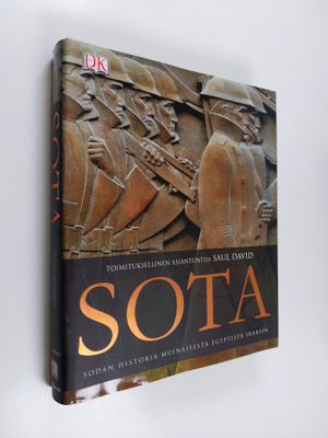 Saul (toim) David : Sota : sodan historia muinaisesta Egy...