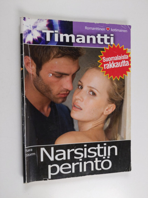 Sara Storm : Timantti 4/2011 : Narsistin perintö