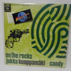 JUKKA KUOPPAMÄKI AND CANDY - ON THE ROCKS VG-/EX LP - pikkukuva 1