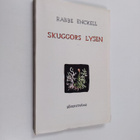 Rabbe Enckell : Skuggors lysen - pikkukuva 1