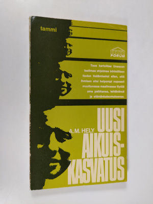 Arnold S. M. Hely : Uusi aikuiskasvatus