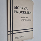 Moskva processen - referat från processen i Moskva 19-24 ... - pikkukuva 1