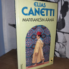 Elias Canetti x2 - Sokeat & Marrakešin ääniä - pikkukuva 2