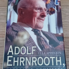 Ulla Appelsin - Adolf Ehrnrooth, kenraalin vuosisata - pikkukuva 1