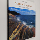 Pekka Luukkola : Matka Suomeen = Journey into Finland - pikkukuva 1