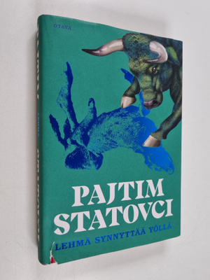 Pajtim Statovci : Lehmä synnyttää yöllä