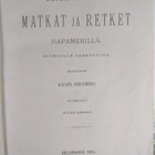 Rafael Hertzberg : Nordenskiöldin matkat ja retket napame... - pikkukuva 3