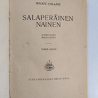 Wilkie Collins : Salaperäinen nainen - pikkukuva 3