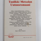 Tuulikki Metsola : Rakkaus vaatii ratkaisun - pikkukuva 2