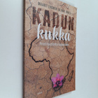 Maarit Eronen ym. : Kadun kukka - pikkukuva 1