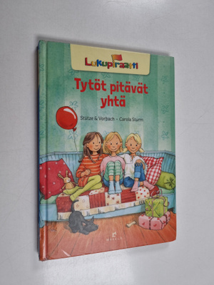 Annett Stutze ym. : Tytöt pitävät yhtä