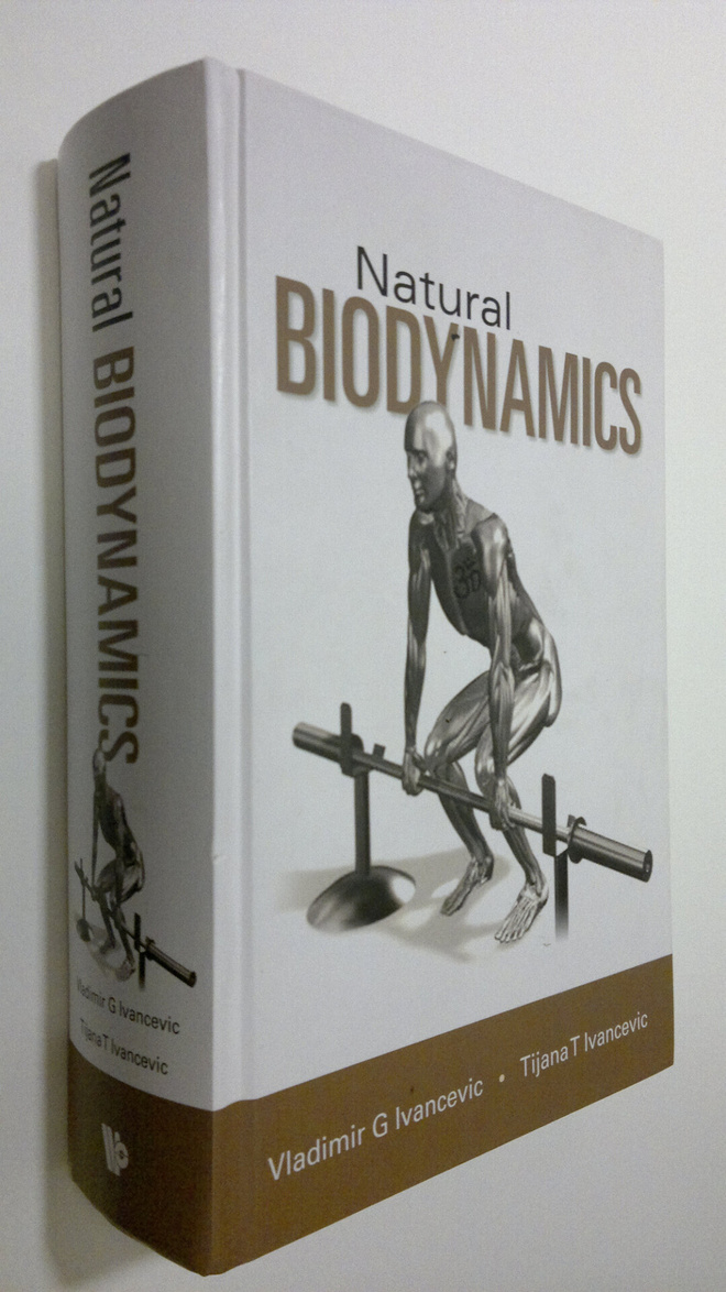 Vladimir G. Ivancevic : Natural Biodynamics