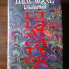 Lulu Wang: Liljateatteri - pikkukuva 1