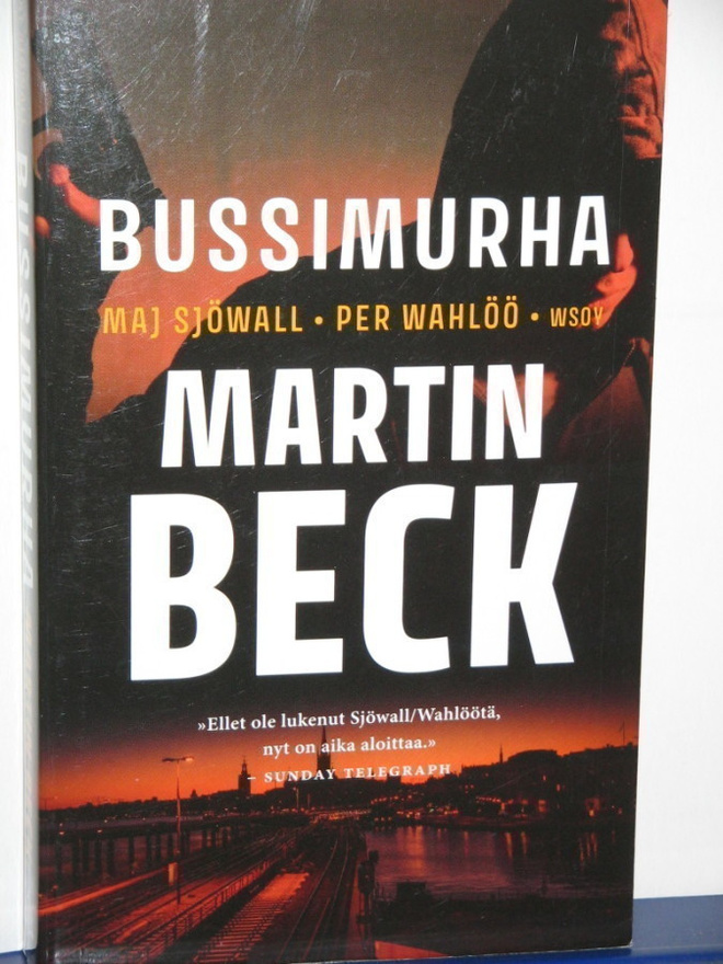 Sjöwall & Wahlöö : BUSSIMURHA  Martin Beck