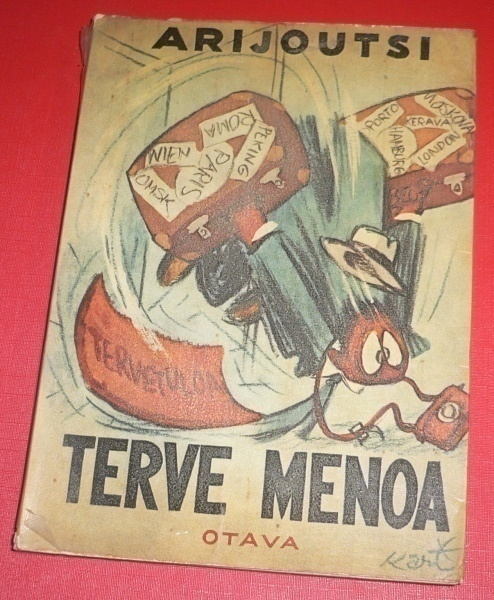 Arijoutsi : Terve menoa   1959 1.p.   Kuv.Kari Suomalainen