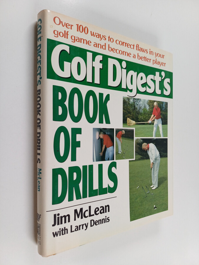 Larry Dennis ym. : Golf Digest's Book of Drills