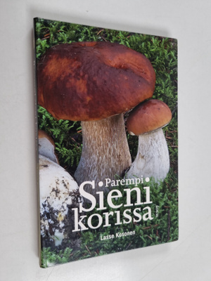 Lasse Kosonen : Parempi sieni korissa
