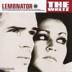 Lemonator - The Waltz (CD)