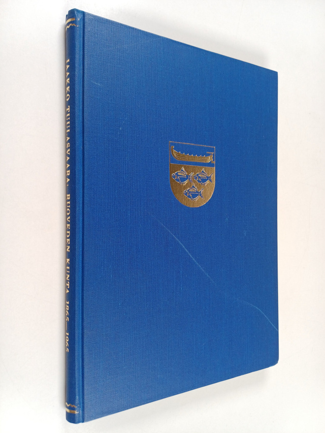 Jaakko Tuulasvaara : Ruoveden kunta 1865-1965